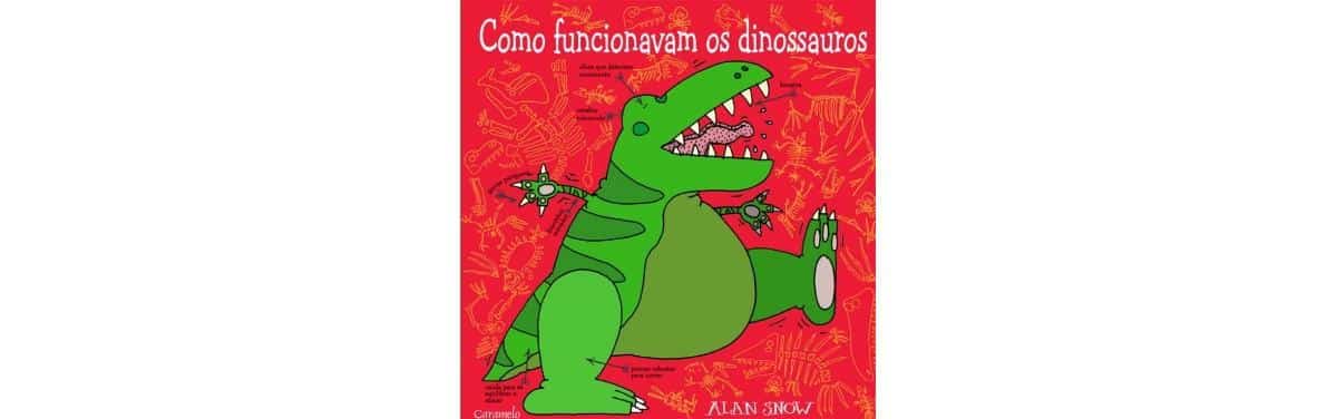 Como funcionavam os dinossauros