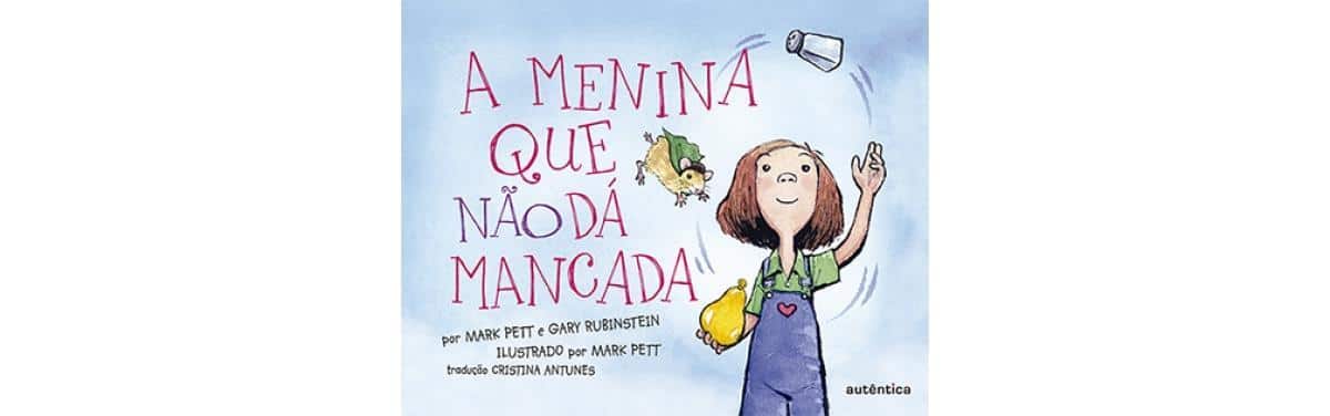 A menina que não dá mancada