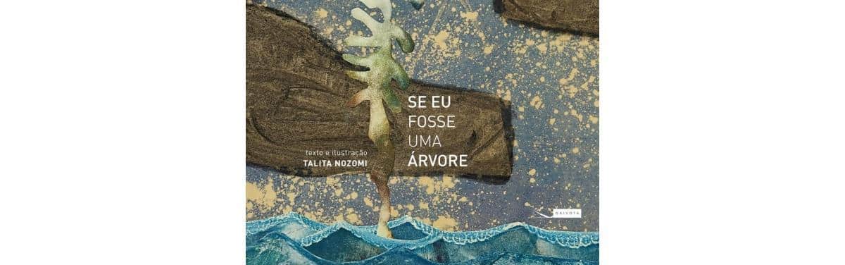 Se eu fosse uma árvore