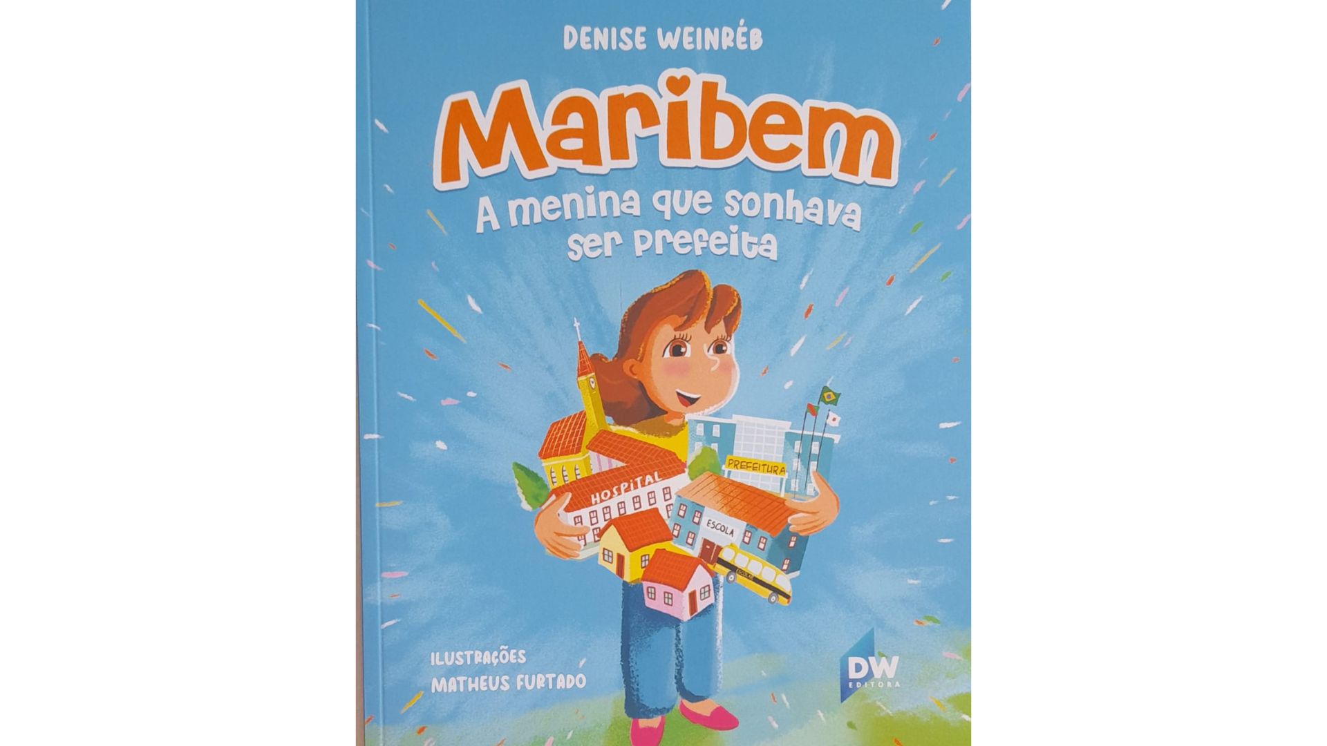 MARIBEM: A menina que sonhava ser prefeita