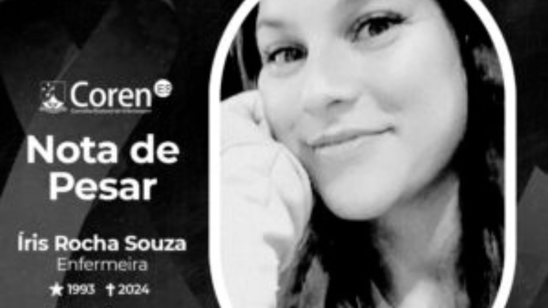 Nota de pesar do Conselho Regional de Enfermagem do Espírito Santo sobre morte de Íris Rocha