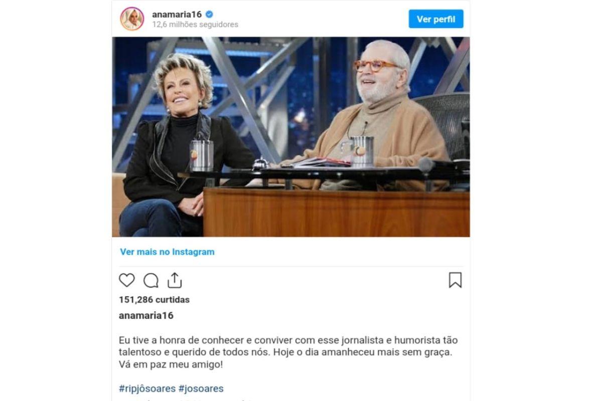 Apresentadora Ana Maria Braga presta homenagem ao falecido amigo de profissão Jô Soares (Foto: Reprodução/Instagram)