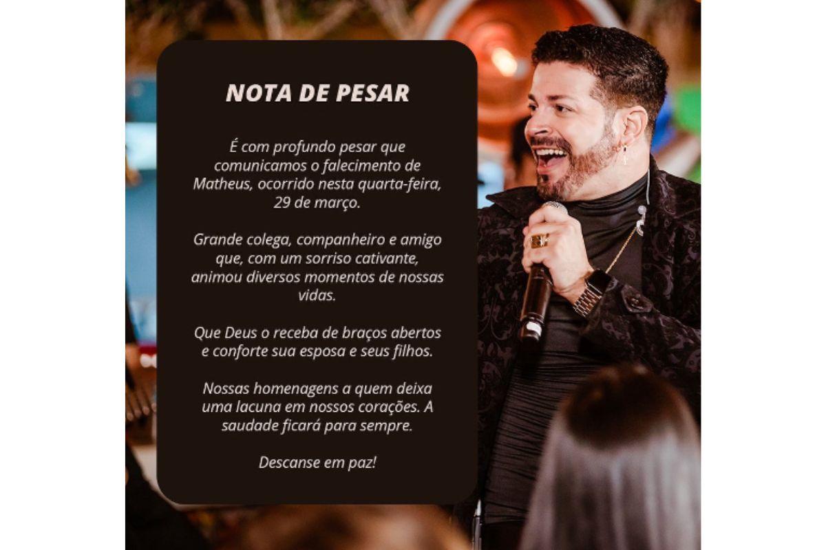 Nota de pesar da morte de cantor Matheus