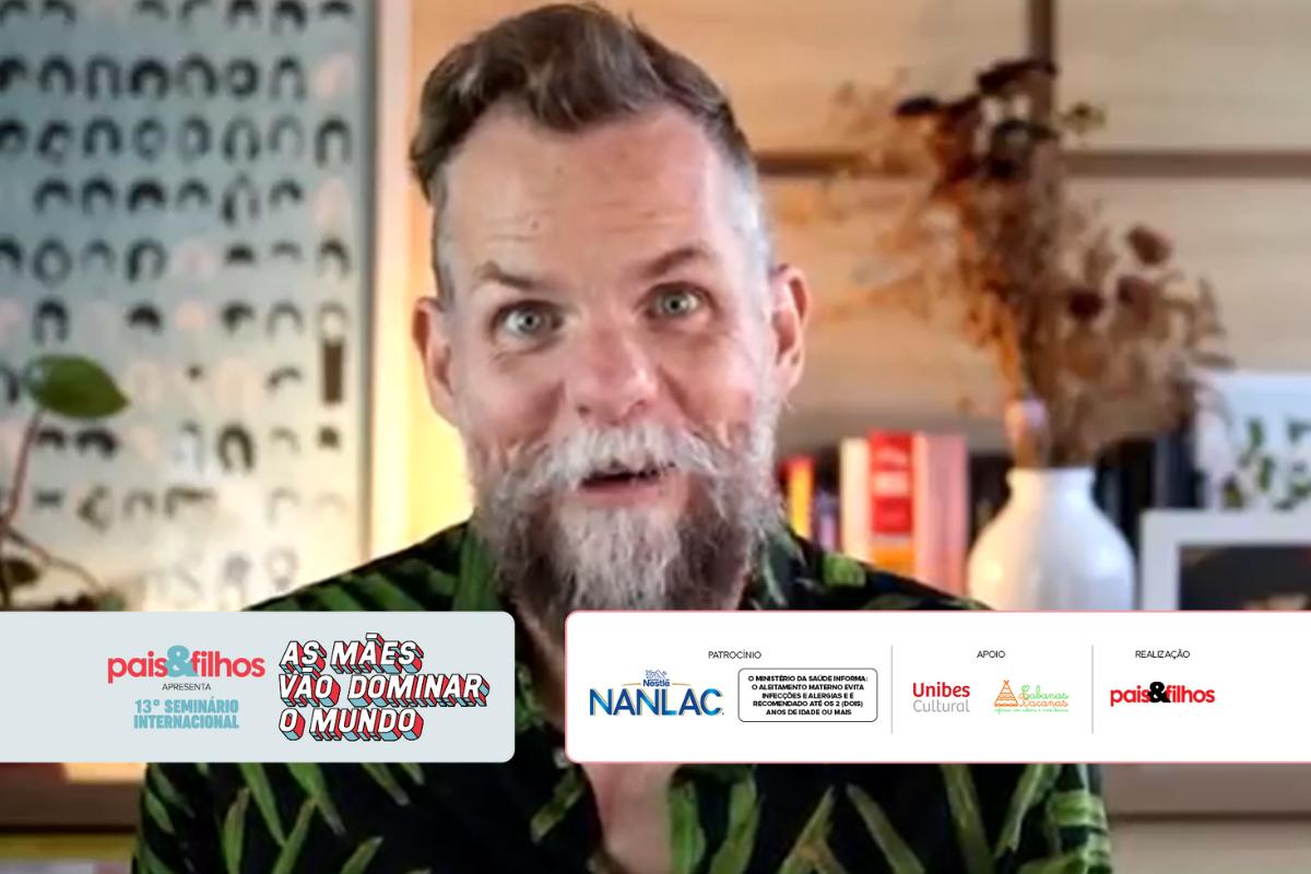 Marcos Piangers falou sobre os poderes e desafios da parentalidade no 13° Seminário Internacional Pais&Filhos