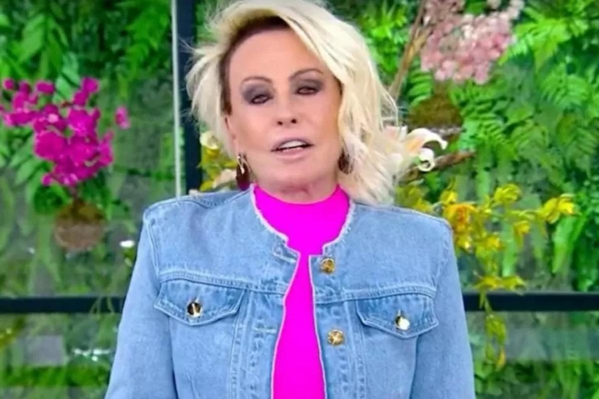 Ana Maria Braga passa bem