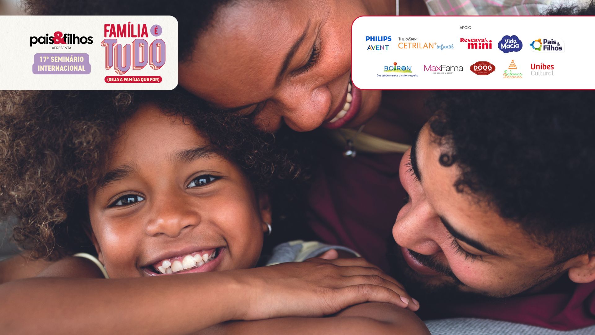 Saiba mais sobre o tema do 17º Seminário Internacional Pais&Filhos