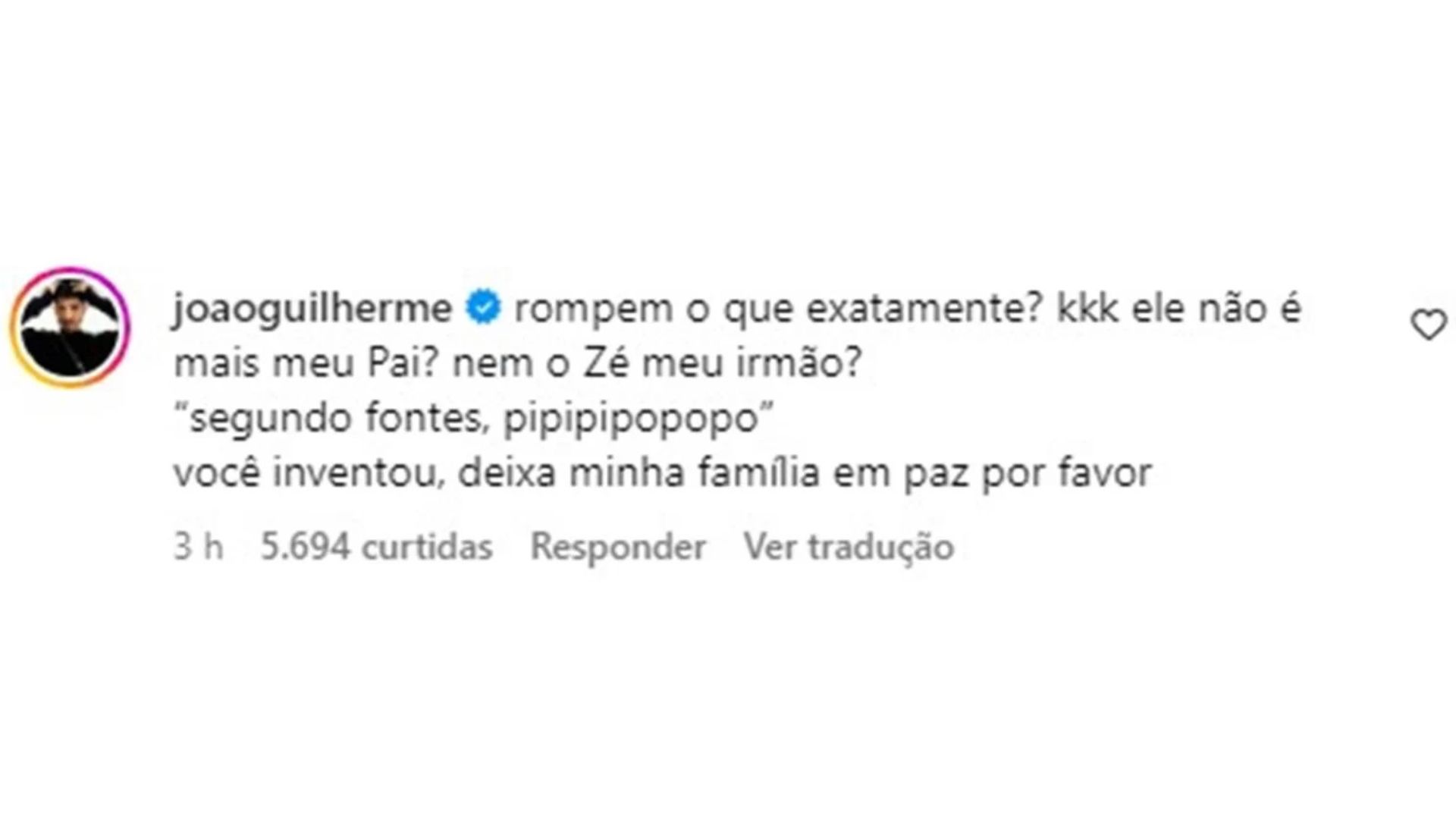 Pronunciamento de João Guilherme sobre rompimento com família
