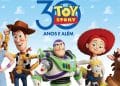 Ao infinito e além Toy Story celebra 30 anos de magia e inovação.